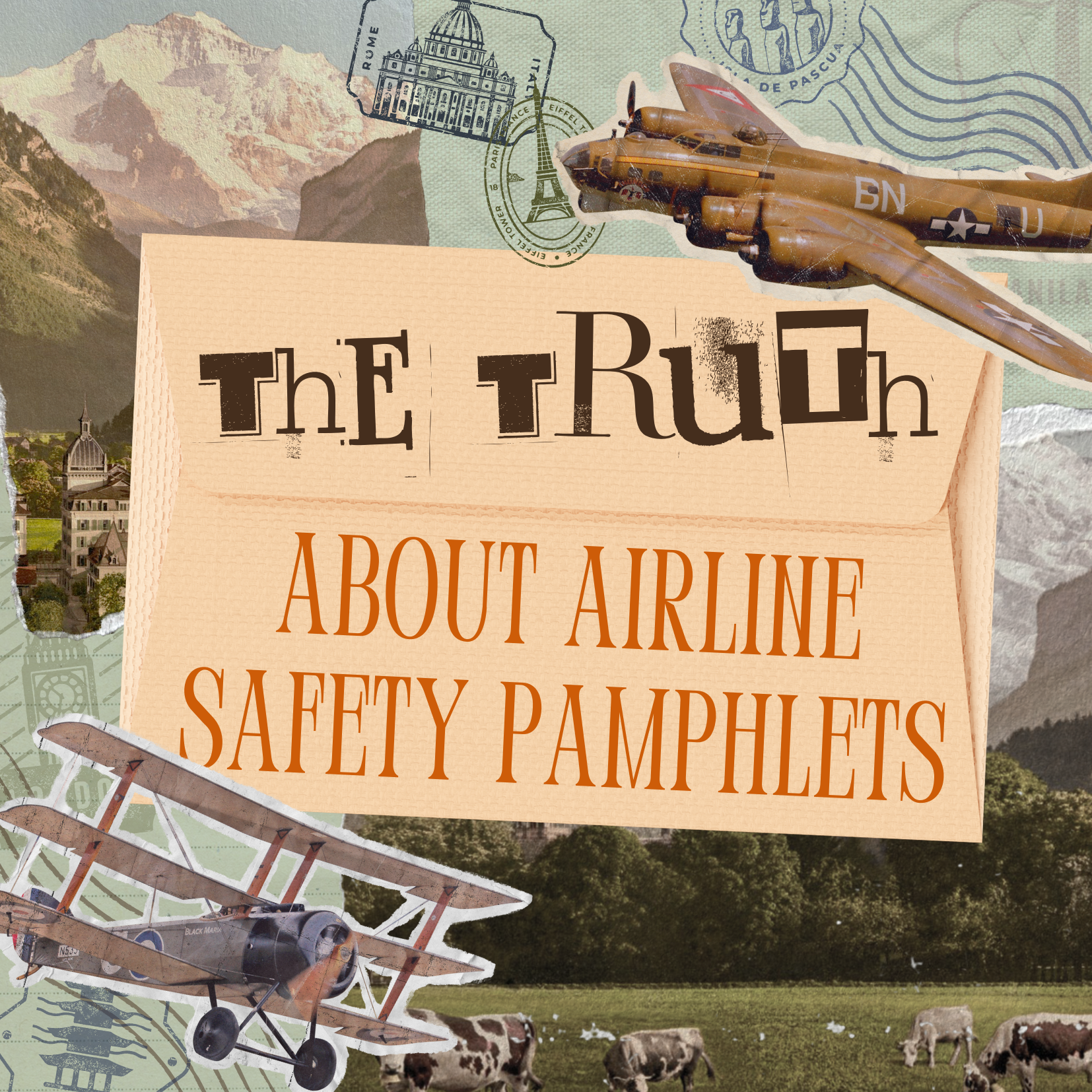 THE TRUTH ABOUT AIRPLANE SAFETY PAMPHLETS